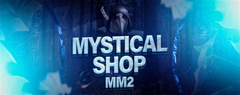 mystical shop mm2